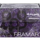 FRAMAR OH MY GOTH - EMBOSSED MEDIUM ROLL